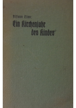 Ein Kirchenjahr des Kindes, 1928r.
