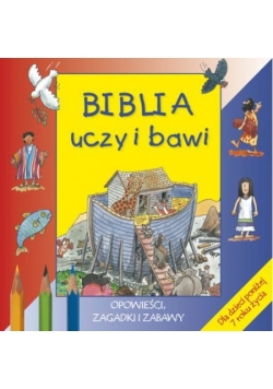 Biblia uczy i bawi