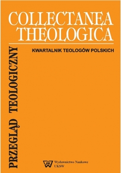 Collectanea Theologica Kwartalnik Teologów Polskich