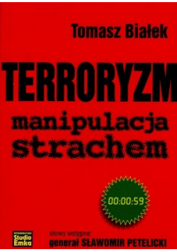 Terroryzm manipulacja strachem