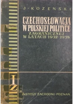 Czechosłowacja w Polskiej polityce