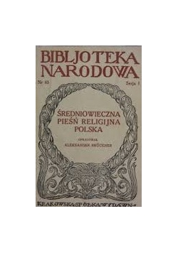Średniowieczna pieśń religijna polska, 1923 r.