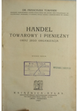 Handel towarowy i pieniężny, 1927 r.