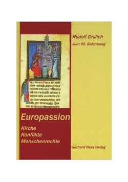 Europassion Kirche Konflikte Menschenrechte