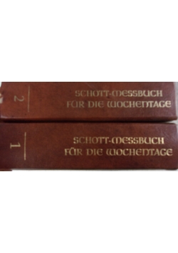 Schott - Messbuch fur die Wochentage,  tom I-II