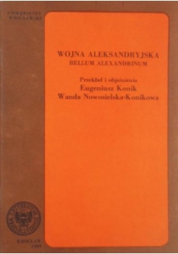 Wojna Aleksandryjska. Bellum Alexandrium