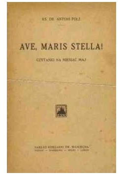 Ave Maris Stella, 1933r.