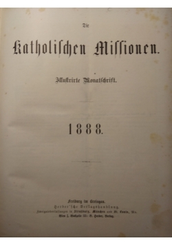 Die Katholischen Missionen, Illustrierte Wonatschrift, 1888  r