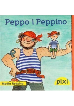 Pixi 1 - Peppo i Peppino  Media Rodzina