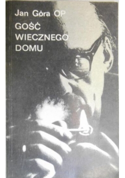 Gość wiecznego domu