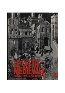 Le citta' medievali