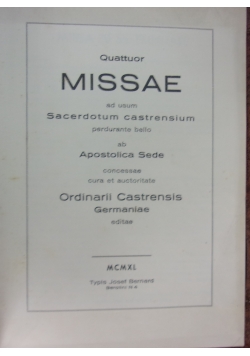 Quattuor Missae ad usum Sacerdotum castrensium, 1940 r.