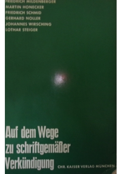 Auf dem wege zu schriftgesmaser verkundigung