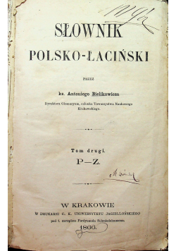 Słownik polsko łaciński tom 2 1866 r.