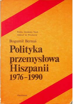 Polityka przemysłowa Hiszpanii 1976-1990