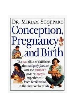 Conception Pregnancy and Birth