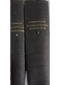 Commentaria in constitutionen apologicae sedis I -II