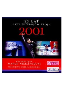 25 Lat Listy Przebojów Trójki - 2001+płyta CD