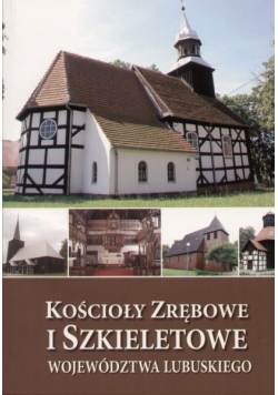 Kościoły zrębowe i szkieletowe