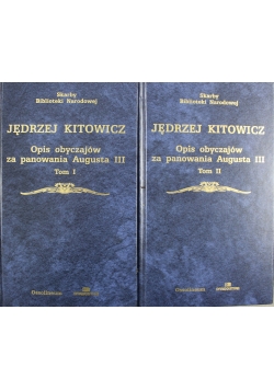 Opis Obyczajów za Panowania Augusta III  2 tomy