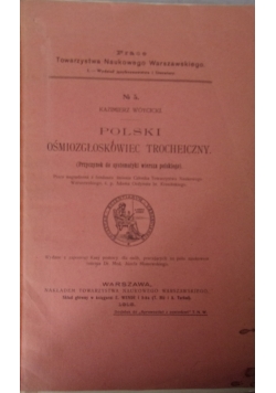 Polski Ośmiozgłoskowiec trocheiczny ,1916r.