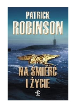 Na śmierć i życie