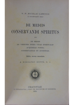 De mediis conservandi spiritus, 1884 r.