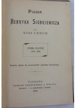 Pisma Henryka Sienkiewicza, Tom LXXVII, 1905 r.
