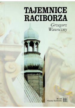 Tajemnice Raciborza