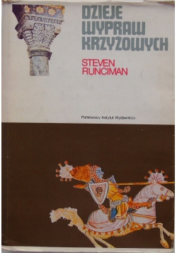 Dzieje Wyprawa Krzyżowych tom II