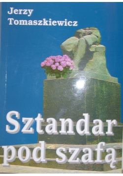 Sztandar pod szafą