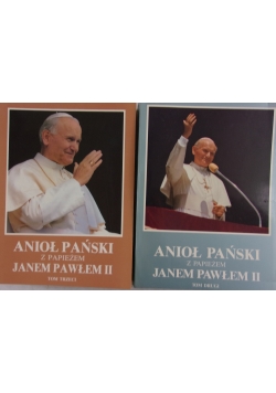 Anioł Pański z papieżem Janem Pawłem II, Tom II i III