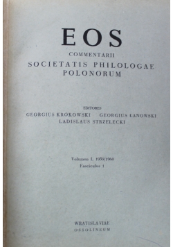 Eos commentarii societatis philologae Volumen L Fasciculus 1 i 2