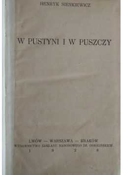 W pustyni i w puszczy, 1928r