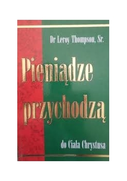 Pieniądze przychodzą