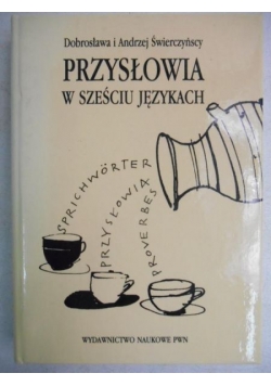 Przysłowia w sześciu językach