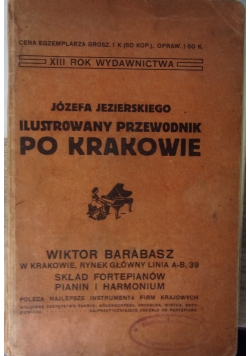 Ilustrowany przewodnik po Krakowie, 1914 r.