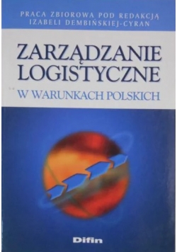 Zarządzanie logistyczne w warunkach polskich