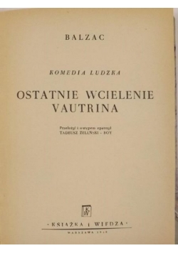 Ostatnie wcielenie Vautrina, 1950 r.