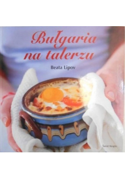 Bułgaria na talerzu