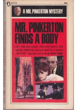 Mr.Pinkerton Finds a body