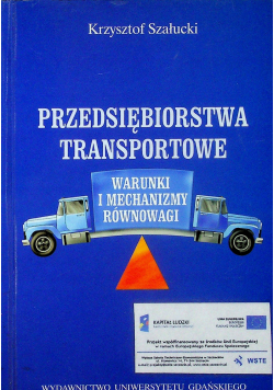 Przedsiębiorstwa transportowe Warunki i mechanizmy równowagi