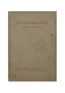 Sól Polskiej Ziemi ,1937r.