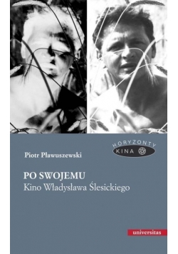 Po swojemu Kino Władysława Ślesickiego