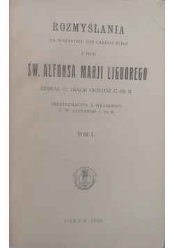 Rozmyślania Św. Alfonsa Marji Liguorego tom I, 1935 r.