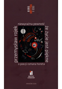 Niewyraźna pewność że życie jest piękne