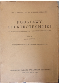 Podstawy elektrotechniki cz.II, 1947r.