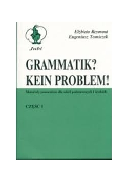 Grammatik Kein Problem, cz. I