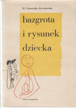 Bazgrota i rysunek dziecka