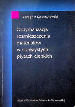 Optymalizacja rozmieszczenia materiałów sprężystych płytach cienkich